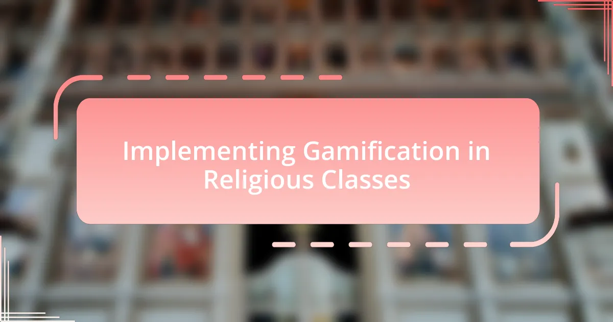 Implementing Gamification in Religious Classes