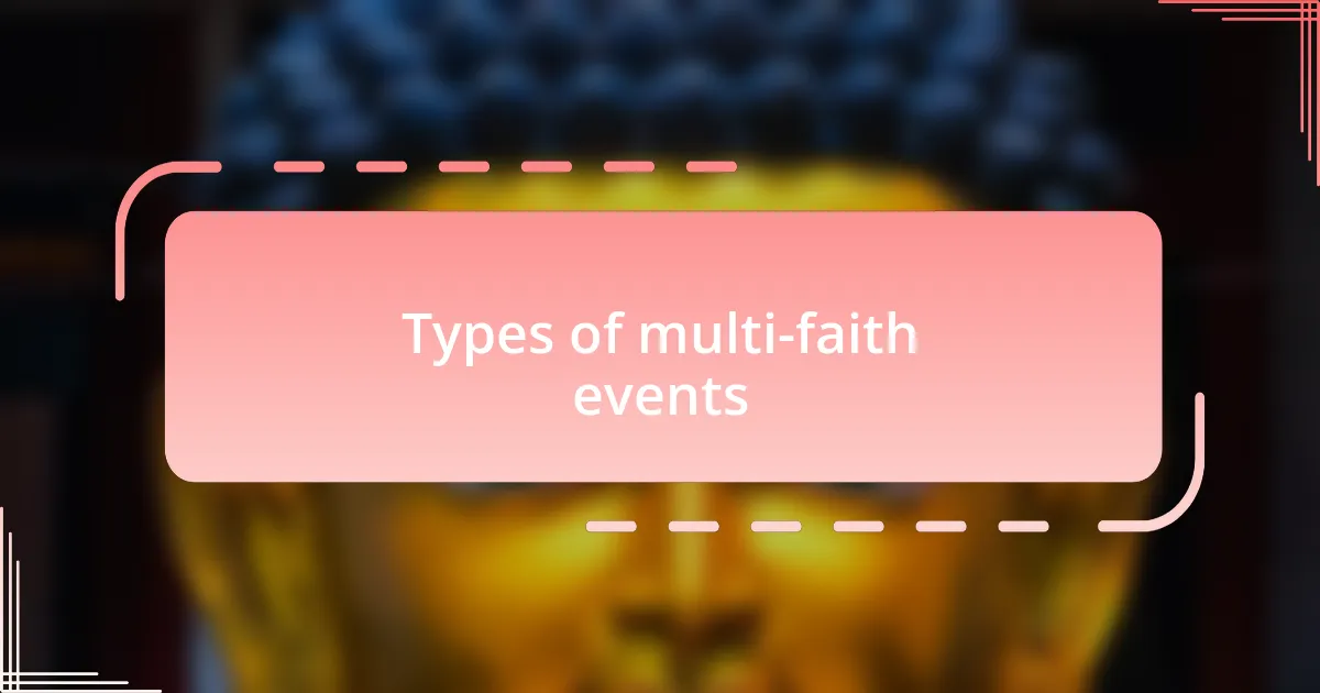 Types of multi-faith events